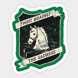 Fight Against The Sadness Vintage Sticker